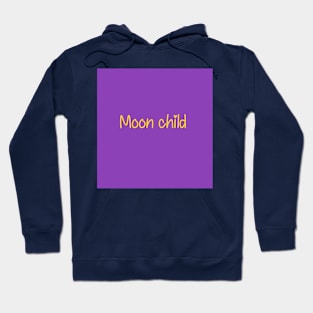 Moon child Hoodie